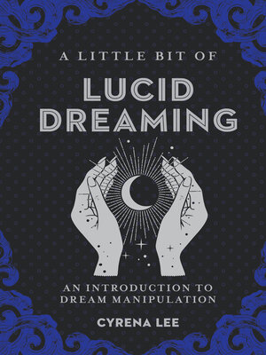 cover image of A Little Bit of Lucid Dreaming